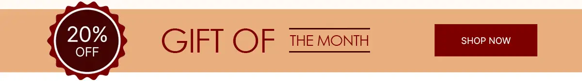 Gift of the Month